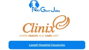 New x4 Lesedi Hospital Vacancies 2024 | Apply Now @clinix.co.za for Post Basic Pharmacist Assistant Jobs