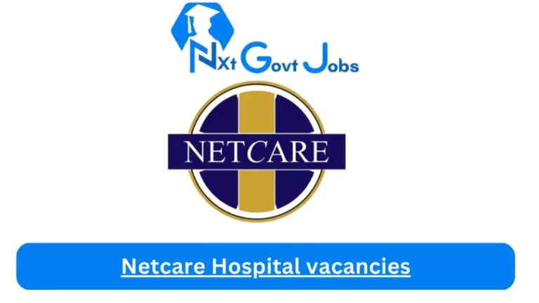 1x New Netcare Sunward Park Hospital vacancies 2024 @netcare.co.za Career Portal