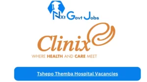 Tshepo Themba Hospital Vacancies 2023 @clinix.simplify.hr Careers